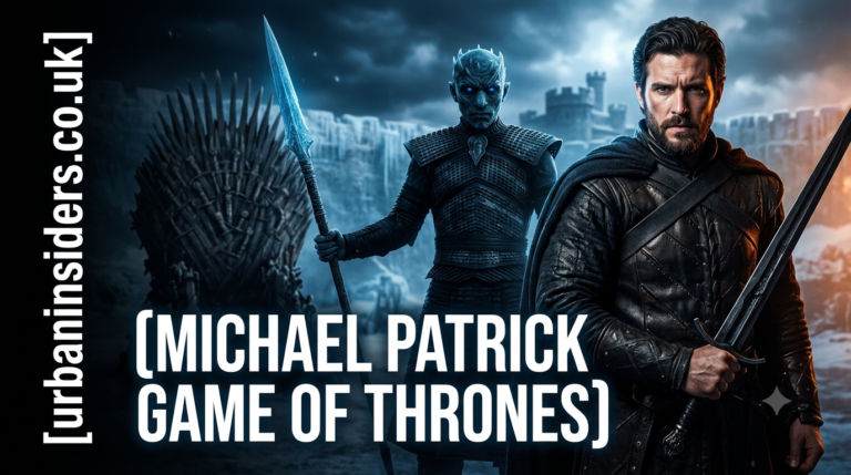 Who Was Michael Patrick From Game of Thrones? His Role, Life, and Legacy michael patrick game of thrones